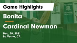 Bonita  vs Cardinal Newman Game Highlights - Dec. 28, 2021