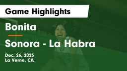 Bonita  vs Sonora  - La Habra Game Highlights - Dec. 26, 2023