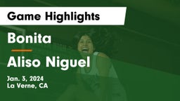 Bonita  vs Aliso Niguel  Game Highlights - Jan. 3, 2024