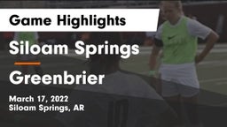 Siloam Springs  vs Greenbrier  Game Highlights - March 17, 2022