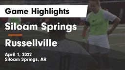 Siloam Springs  vs Russellville  Game Highlights - April 1, 2022
