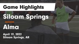 Siloam Springs  vs Alma  Game Highlights - April 19, 2022