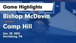 Bishop McDevitt  vs Camp Hill  Game Highlights - Jan. 20, 2023