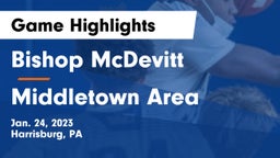 Bishop McDevitt  vs Middletown Area  Game Highlights - Jan. 24, 2023