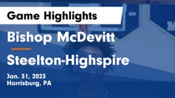 Bishop McDevitt  vs Steelton-Highspire  Game Highlights - Jan. 31, 2023