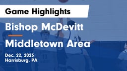 Bishop McDevitt  vs Middletown Area  Game Highlights - Dec. 22, 2023