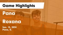 Pana  vs Roxana  Game Highlights - Jan. 15, 2024