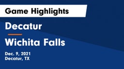 Decatur  vs Wichita Falls  Game Highlights - Dec. 9, 2021