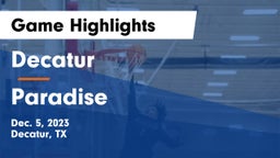 Decatur  vs Paradise  Game Highlights - Dec. 5, 2023