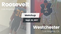 Matchup: Roosevelt High vs. Westchester  2017