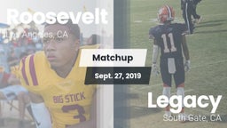 Matchup: Roosevelt High vs. Legacy  2019