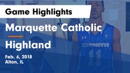 Marquette Catholic  vs Highland  Game Highlights - Feb. 6, 2018