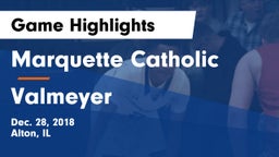 Marquette Catholic  vs Valmeyer Game Highlights - Dec. 28, 2018