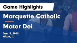 Marquette Catholic  vs Mater Dei  Game Highlights - Jan. 5, 2019