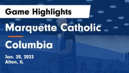 Marquette Catholic  vs Columbia  Game Highlights - Jan. 20, 2023