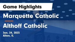 Marquette Catholic  vs Althoff Catholic  Game Highlights - Jan. 24, 2023