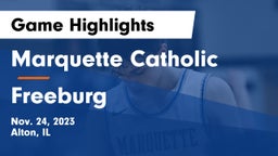 Marquette Catholic  vs Freeburg  Game Highlights - Nov. 24, 2023
