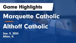 Marquette Catholic  vs Althoff Catholic  Game Highlights - Jan. 9, 2024