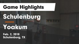 Schulenburg  vs Yoakum Game Highlights - Feb. 2, 2018