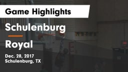 Schulenburg  vs Royal Game Highlights - Dec. 28, 2017