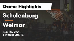 Schulenburg  vs Weimar  Game Highlights - Feb. 27, 2021