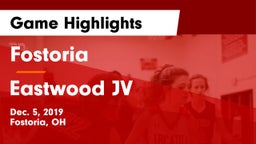 Fostoria  vs Eastwood JV Game Highlights - Dec. 5, 2019