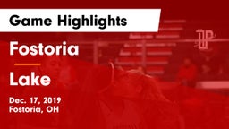 Fostoria  vs Lake  Game Highlights - Dec. 17, 2019