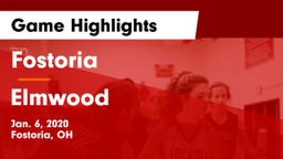 Fostoria  vs Elmwood  Game Highlights - Jan. 6, 2020