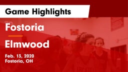 Fostoria  vs Elmwood  Game Highlights - Feb. 13, 2020