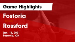 Fostoria  vs Rossford  Game Highlights - Jan. 14, 2021