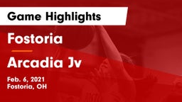 Fostoria  vs Arcadia Jv  Game Highlights - Feb. 6, 2021