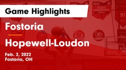Fostoria  vs Hopewell-Loudon  Game Highlights - Feb. 2, 2022