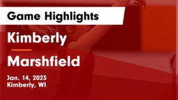 Kimberly  vs Marshfield  Game Highlights - Jan. 14, 2023