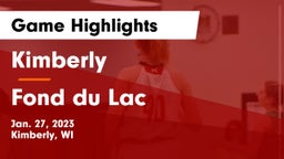 Kimberly  vs Fond du Lac  Game Highlights - Jan. 27, 2023