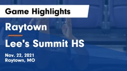 Raytown  vs Lee's Summit HS Game Highlights - Nov. 22, 2021