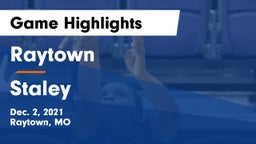 Raytown  vs Staley  Game Highlights - Dec. 2, 2021
