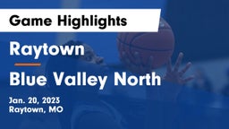 Raytown  vs Blue Valley North  Game Highlights - Jan. 20, 2023