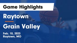 Raytown  vs Grain Valley  Game Highlights - Feb. 10, 2023