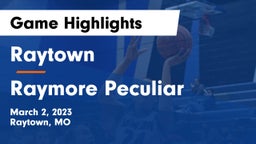 Raytown  vs Raymore Peculiar  Game Highlights - March 2, 2023