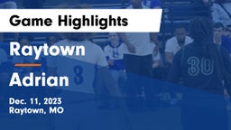 Raytown  vs Adrian  Game Highlights - Dec. 11, 2023