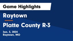 Raytown  vs Platte County R-3 Game Highlights - Jan. 3, 2024