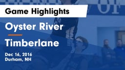 Oyster River  vs Timberlane  Game Highlights - Dec 16, 2016