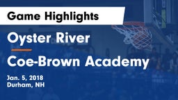 Oyster River  vs Coe-Brown Academy Game Highlights - Jan. 5, 2018