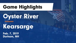 Oyster River  vs Kearsarge  Game Highlights - Feb. 7, 2019