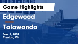 Edgewood  vs Talawanda  Game Highlights - Jan. 5, 2018