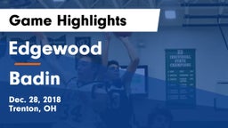 Edgewood  vs Badin  Game Highlights - Dec. 28, 2018