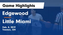 Edgewood  vs Little Miami  Game Highlights - Feb. 8, 2019