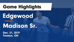 Edgewood  vs Madison Sr.  Game Highlights - Dec. 21, 2019