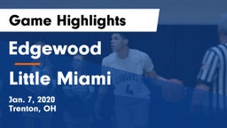 Edgewood  vs Little Miami  Game Highlights - Jan. 7, 2020