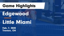 Edgewood  vs Little Miami  Game Highlights - Feb. 7, 2020